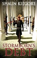 Cover of Stormborn's Debt by Shaun Kilgore