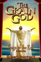Cover of The Grain God by Susan Shepherd