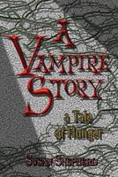 Cover of A Vampire Story by Susan Shepherd