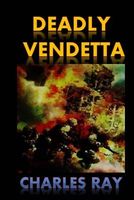 Deadly Vendetta