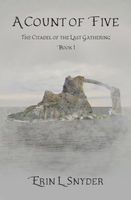Cover of A Count of Five by Erin L. Snyder