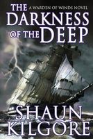 Cover of The Darkness Of The Deep by Shaun Kilgore
