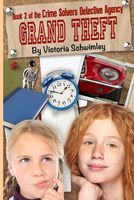 Cover of Grand Theft by Victoria Schwimley / Victoria G. Schwimley