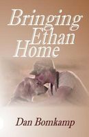 Bringing Ethan Home