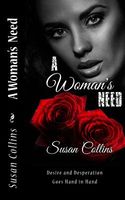 Cover of A Woman's Need by Susan Collins