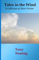 Cover of Tales in the Wind by Terry Nearing