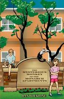 Cover of The Mysterious Monkey of the Monarch Apartments by Dan Wickline