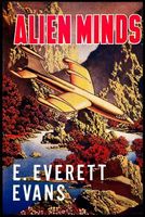 Cover of Alien Minds by E. Everett Evans