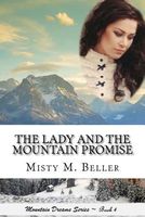 The Lady and the Mountain Promise