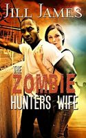 The Zombie Hunter's Wife