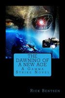 Cover of The Dawning of a New Age by Rick Bentsen