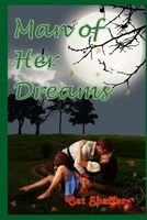 Cover of Man of Her Dreams by Cat Shaffer