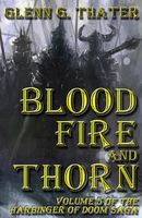 Blood, Fire, and Thorn