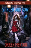 Cover of Stinger and Bow by Orren Merton