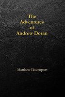 The Adventures of Andrew Doran: Box Set