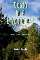Death in a Live Forest
