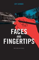 Cover of Faces and Fingertips by Jeff Schober