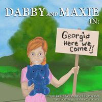 Dabby and Maxie in Georgia, Here We Come