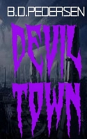 Cover of Devil Town by B.D. Pedersen