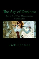 Cover of The Age of Darkness by Rick Bentsen