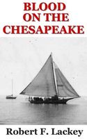 Blood on the Chesapeake
