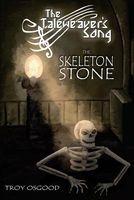 The Skeleton Stone