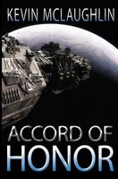 Cover of Accord of Honor by Kevin O. McLaughlin