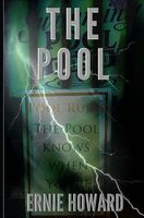 Cover of The Pool by Ernie Howard
