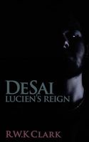 Lucien's Reign