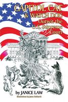 Capitol Cat & Watch Dog Outwit the U.S. Supreme Court