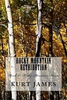 Rocky Mountain Retribution
