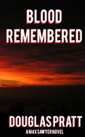 Blood Remembered