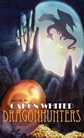 Cover of Dragonhunters by Garon E. Whited