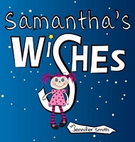 Samantha's Wishes