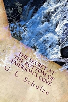 The Secret at the Bottom of Emerson's Cove