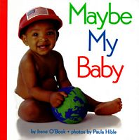 Cover of Maybe My Baby by Irene O'Book