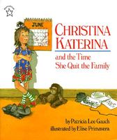 Christina Katerina and the Time She Quit the Family