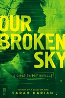 Our Broken Sky