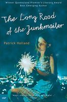 Cover of Long Road of the Junkmailer by Patrick Holland