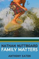 Cover of Nathan Nuttboard by Anthony Eaton