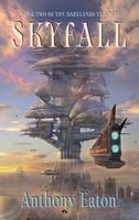 Cover of Skyfall by Anthony Eaton