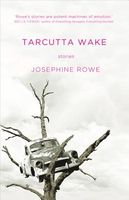 Tarcutta Wake: Stories