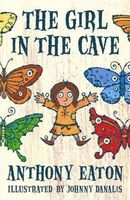 Cover of The Girl In Cave by Anthony Eaton