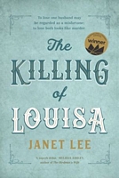 The Killing of Louisa