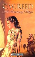 Cover of All Manner of Things by C.W. Reed