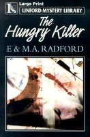 Cover of The Hungry Killer by Edwin Radford
