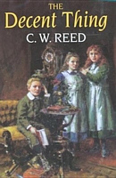 Cover of The Decent Thing by C.W. Reed