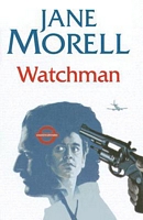 Cover of Watchman by Jane Morell