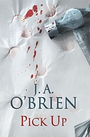 Cover of Pick Up by J.A. O'Brien
