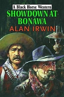 Cover of Showdown at Bonawa by Alan Irwin